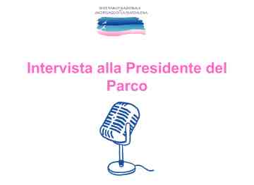 Intervista alla Presidente del Parco 