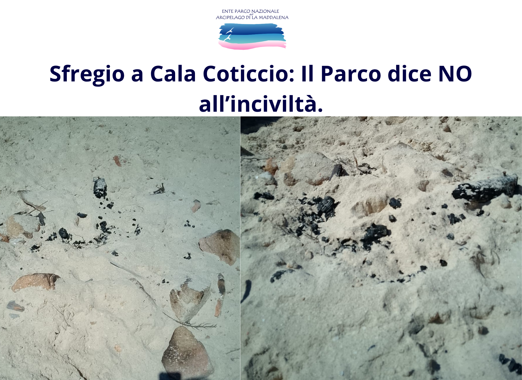 Sfregio a Cala Coticcio: Il Parco dice NO all�incivilt�.